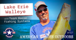 LAKE ERIE WALLEYES WITH TEAM RECON FISHING SYSTEMS