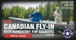 Canadian Fly-in with Mandatory Fun Outdoors “Part 2”