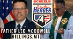 Father Leo McDowell | Scheels Hometown Hero